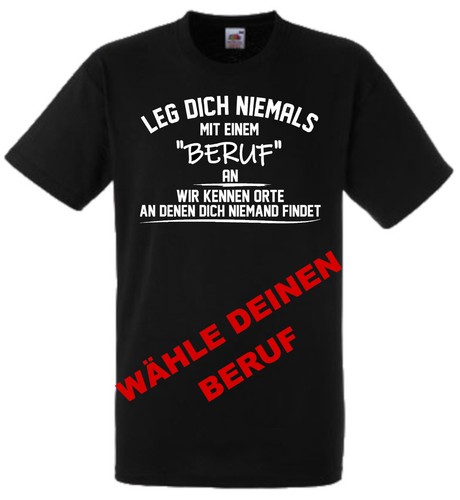 Tshirt mit spruch leg - mit,