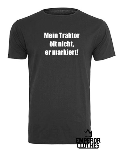 Mein traktor ölt nicht - mein,