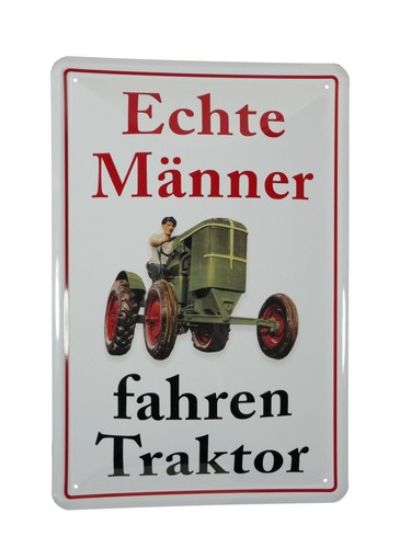 Blechschild echte männer - blechschild, "echte